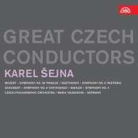 Great Czech Conductors - Karel Šejna, Symphonies: Mozart "Prague", Beethoven No. 6, Schubert No. 8, Mahler No. 4